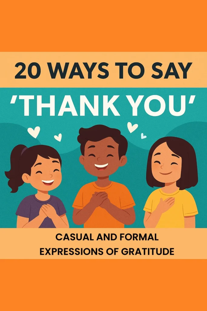 20 Ways to Say Thank You